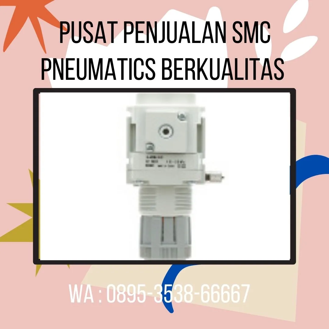 Sparepart SMC Pneumatics CV. Sarana Utama Demak, WA : 0895-3538-66667jateng
