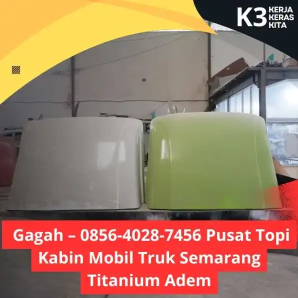 Premium – 0856-4028-7456 Pusat Mahkota Kabinn Mobil Truk Semarang Titanium Adem