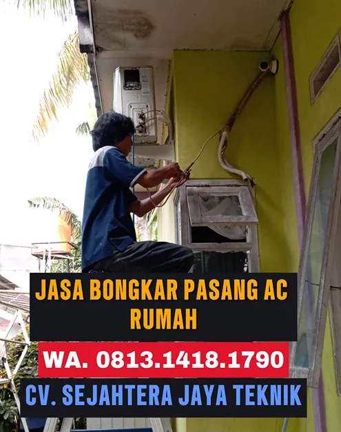 Jasa Service AC, Cuci AC, Bongkar Pasang AC Kebon Sirih, Menteng, Jakarta Pusat Terdekat – CV. Sejahtera Jaya Teknik