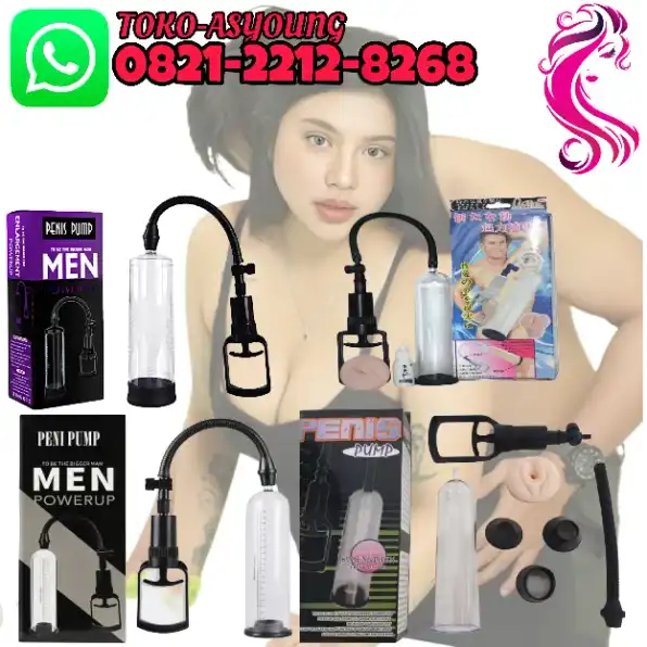 082122128268 | Pusat Jual Vakum Alat Pembesar PENIS PUMP Di Batam