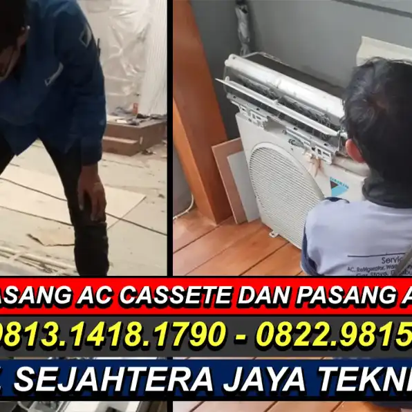 WA. 0822.9815.2217 - 0813.1418.1790 Jasa Service AC, Cuci AC, Bongkar Pasang AC Jalan Bandung, Cinere, Limo, Depok Terdekat – CV. Sejahtera Jaya Teknik