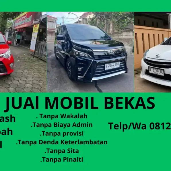 Harga Pas Nego Sampai Jadi 0812-8460-7157 Agen kredit mobil bekas Tanpa Provisi Cianjur