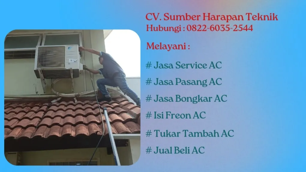 WA 082260352544 SERVICE AC TUGU SELATAN, KOJA, JAKARTA UTARA | PROMO CUCI AC HANYA RP 45 000