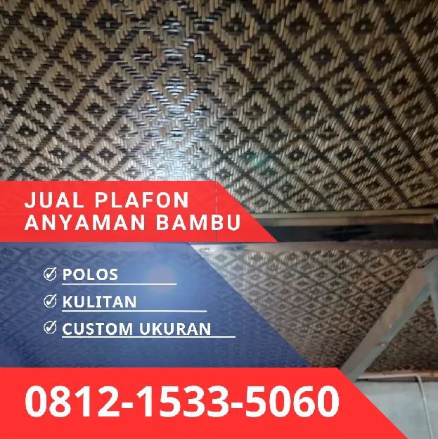 Jual Plafon Anyaman Bambu Bilik Kota Bogor 0812,1533,5060