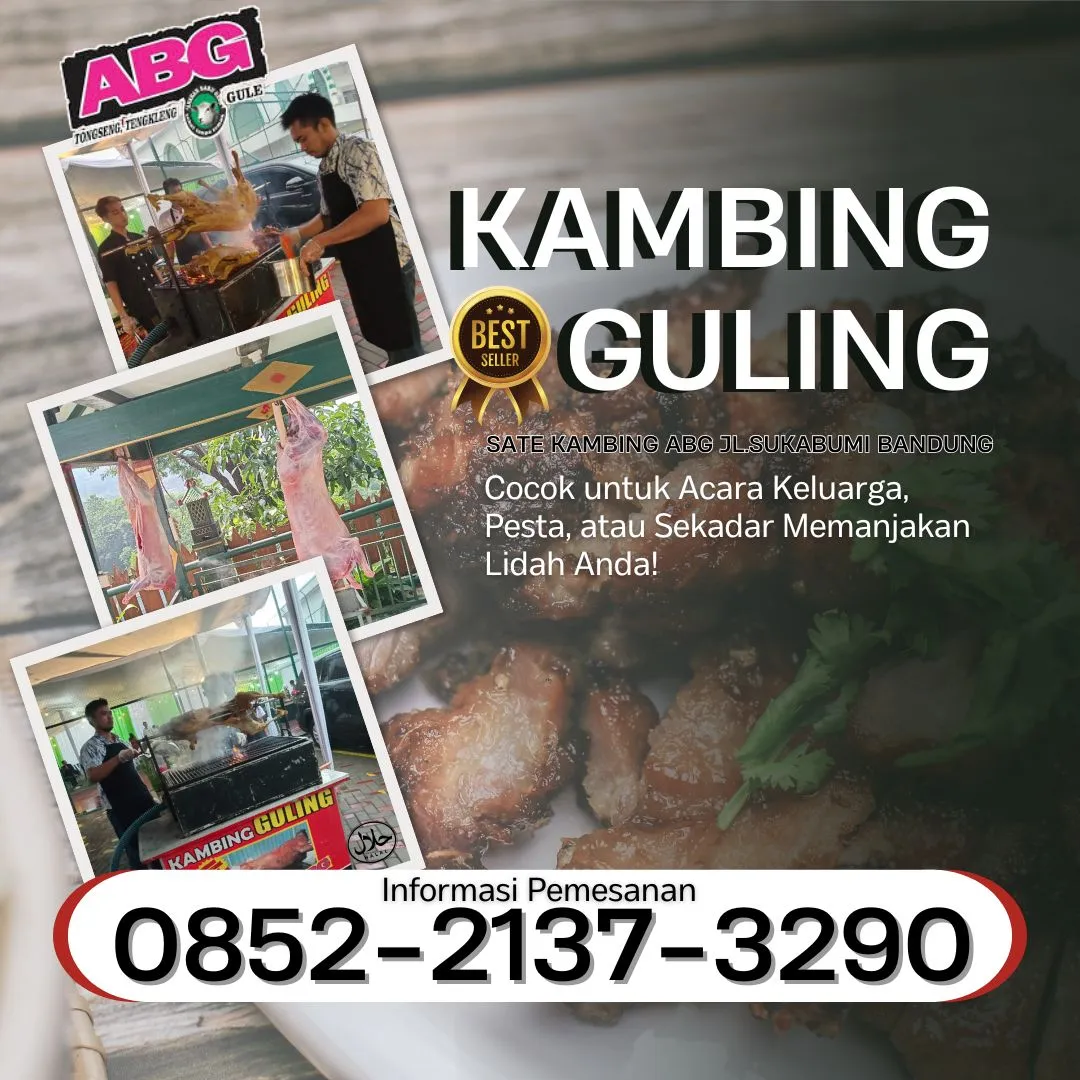 Kambing Guling | Sate ABG | di Garuda Bandung