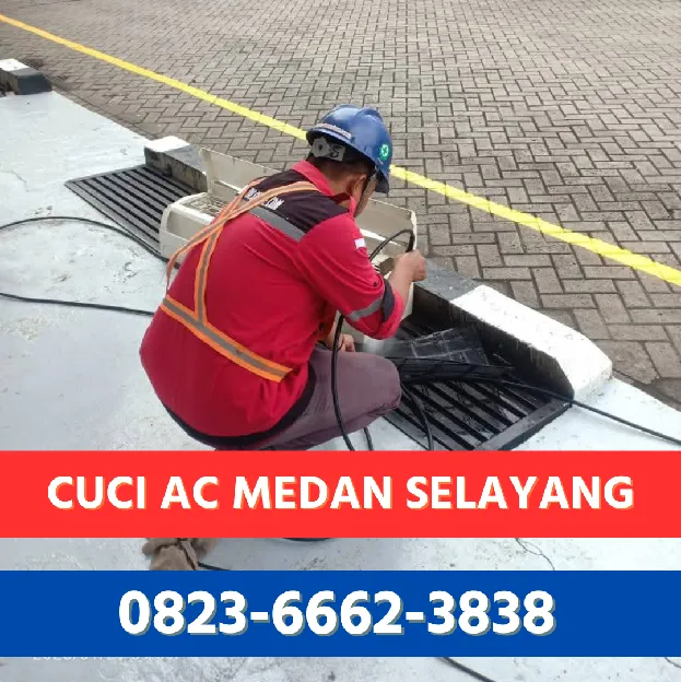 Cuci AC Hotel Medan Selayang