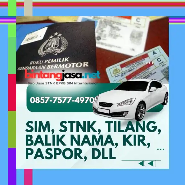 0857-7577-4970 Biro Jasa Balik Nama Kendaraan Jakarta Pusat Bayar Setelah Selesai