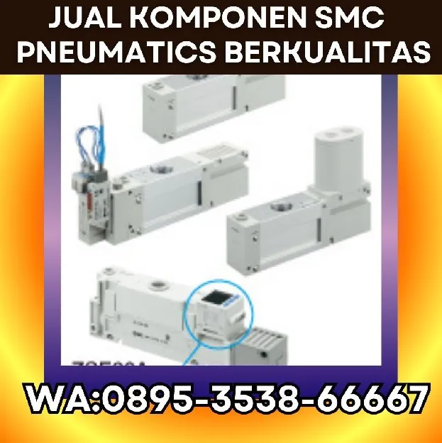 Supplier SMC Pneumatics CV. Sarana Utama Musi Banyuasin, WA : 0895-3538-66667 sumsel