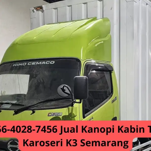 Keren 0856-4028-7456 Jual Kanopi Kabin Truk Dyna Karoseri K3 Semarang