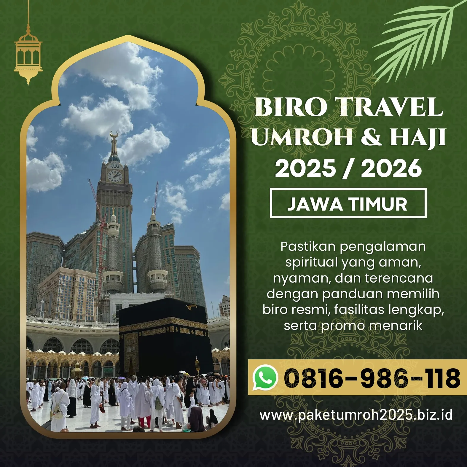 Travel Umroh Akhir Tahun 2025 Sanan Kulon Blitar AL Bahjah, Umroh Tanpa Ribet