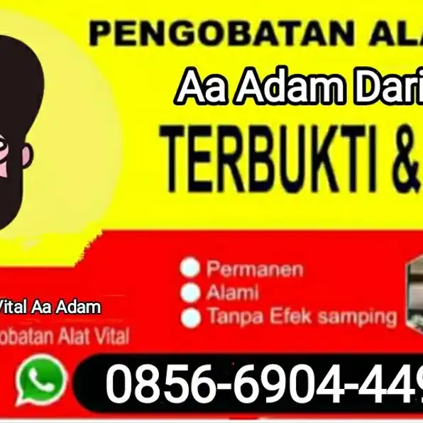 Pengobatan Terapi Vitalitas Pria Banjarmasin AA Adam WA 0856-6904-4498