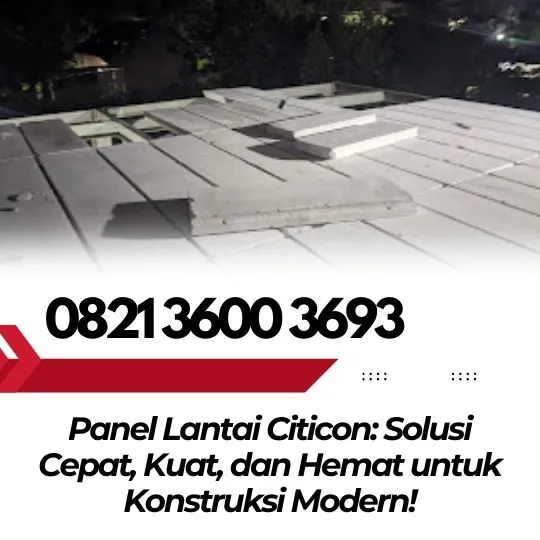 Struktur Stabil – 0821 3600  3693 Pemasangan panel lantai Citicon Jawa Tengah
