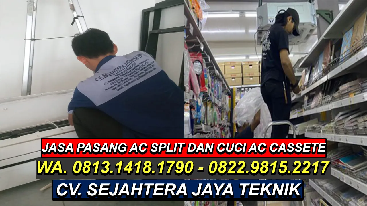 WA. 0822.9815.2217 - 0813.1418.1790 Jasa Service AC, Cuci AC, Bongkar Pasang AC Jatisampurna, Jatisampurna, Bekasi Terdekat – CV. Sejahtera Jaya Teknik