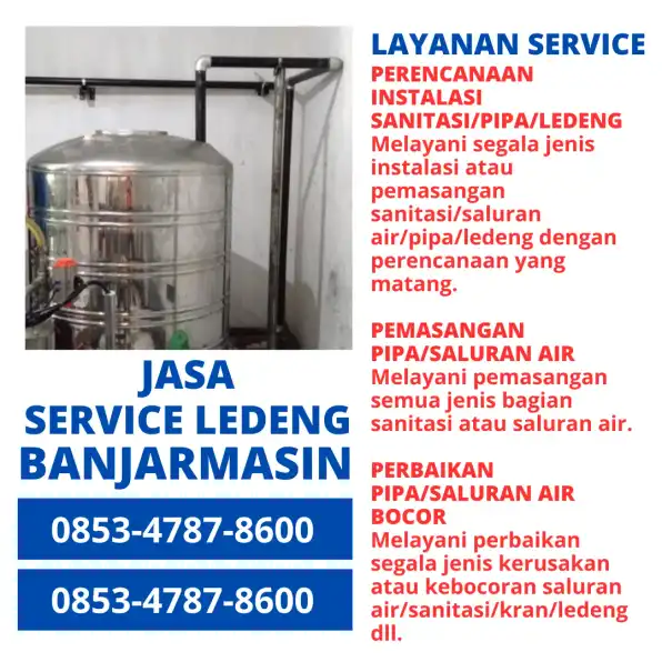 Call : 0853-4787-8600 Tukang Ledeng Banjarmasin, Ahli Spesialis Pipa Bocor Panggilan