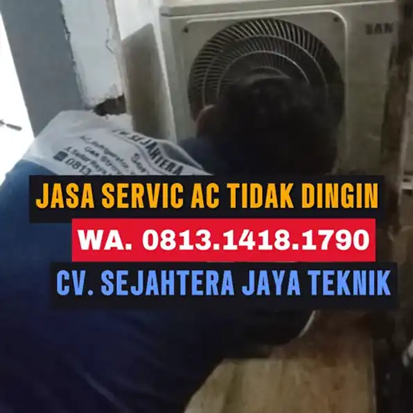 WA. 0822.9815.2217 - 0813.1418.1790 Jasa Service AC, Cuci AC, Bongkar Pasang AC Mekarjaya, Sukmajaya, Depok Terdekat – CV. Sejahtera Jaya Teknik