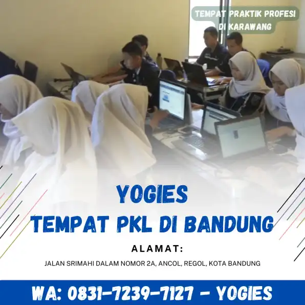 WA : 0831-7239-7127 ( YOGIES ) , Tempat Praktik Profesi Di Tasikmalaya , Jurusan Bisnis Digital