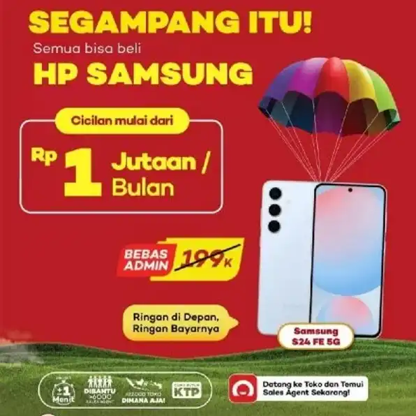 Segampang itu Kredit Samsung S24 FE 8 256GB,  Syarat cukup KTP aja, Dapatkan promo bebas 1x cicilan