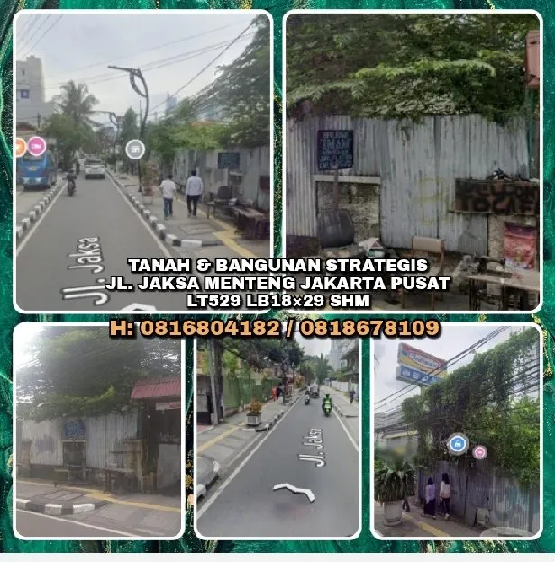 TANAH & BANGUNAN STRATEGIS JL. JAKSA MENTENG JAKARTA PUSAT.LT529 LB18×29 SHM