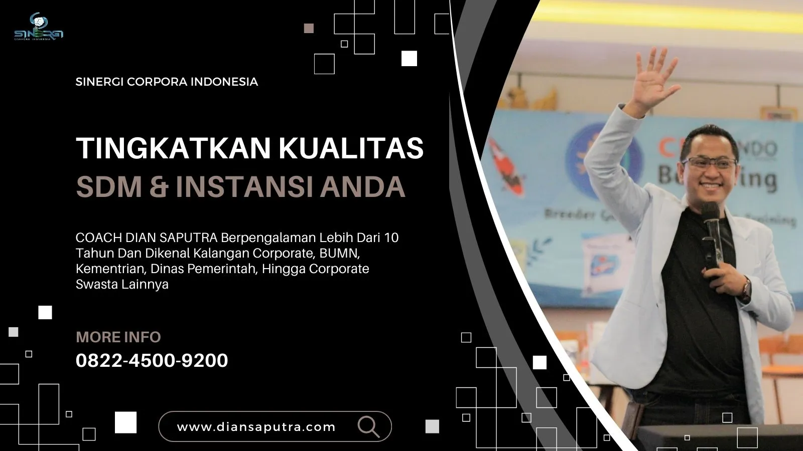 Trainer Dari Grobogan, Terpercaya & Solutif, Dian Saputra