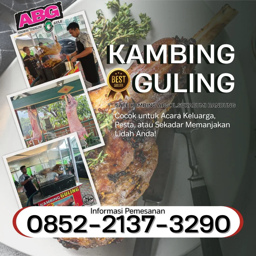 Kambing Guling | Sate ABG | di Garuda Bandung