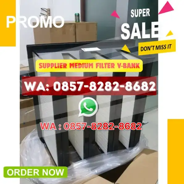 [0857-8282.8682] Supplier Medium Filter V Bank HVAC dengan Kualitas Terbaik