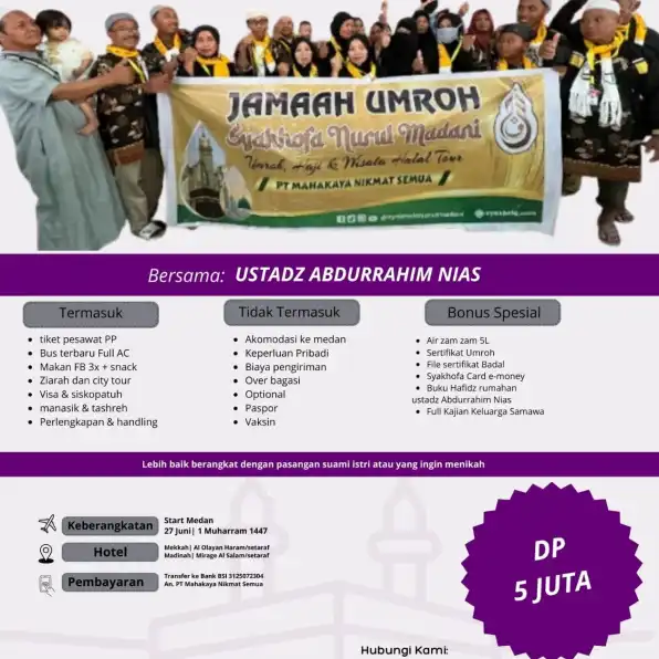 TERPERCAYA, 0821-1993-6937 Jasa Travel Umroh Juli 2026 Banjar Palembang Medan SYAKHOFA NURUL MADANI