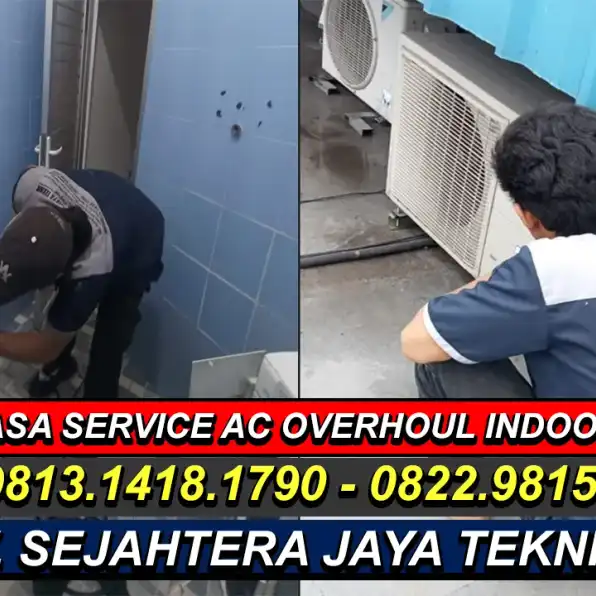 WA. 0822.9815.2217 - 0813.1418.1790 Jasa Service AC, Cuci AC, Bongkar Pasang AC Petamburan, Tanah Abang, Jakarta Pusat Terdekat – CV. Sejahtera Jaya Teknik