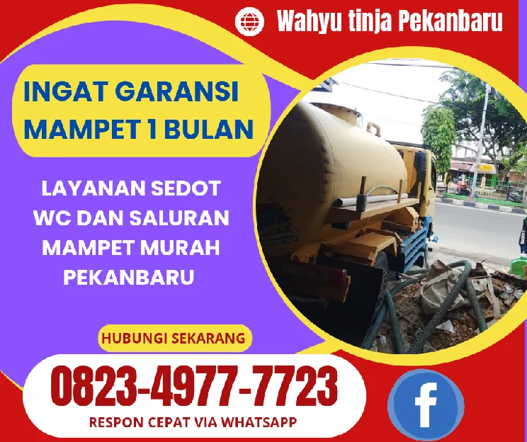 SEDOT WC PEKANBARU 24 JAM - DI PANGGIL LANGSUNG DATANG