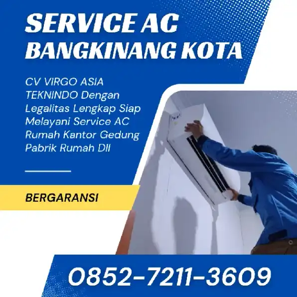 Harga Service AC Bangkinang Kota 0852-7211-3609