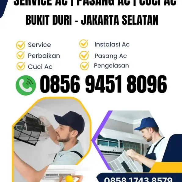 Jasa Cuci Ac Service Ac Bukit Duri Jakarta Selatan 0856 9451 8096