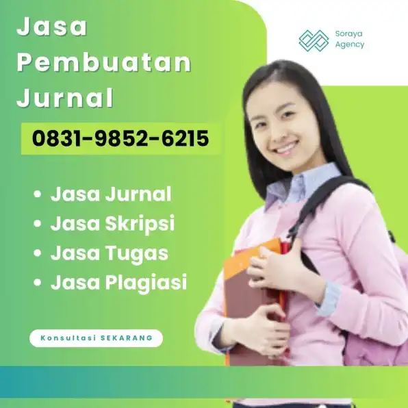 PROFESIONAL, WA 0831-9852-6215, Jasa Joki Tugas Ut Bontang, Jasa Revisi Skripsi Metro, Joki Tugas Keperawatan Sorong, Joki Jurnal Sinta Baubau