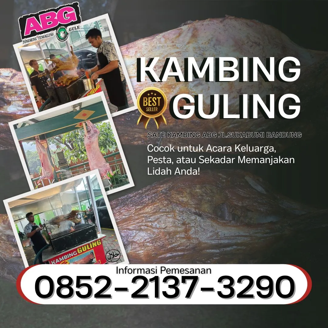 Kambing Guling | Sate ABG | di Ciroyom Bandung