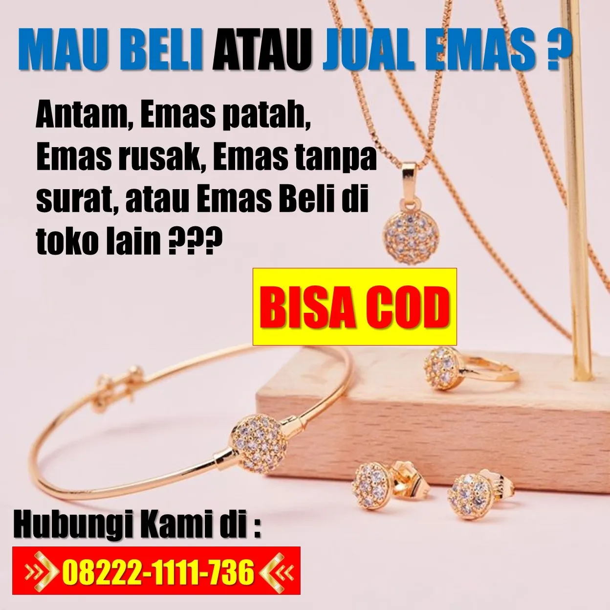 Hub0822-2111-1736, WA [ TANPA POTONGAN ], Harga Jual Beli Emas Cukim Pademangan