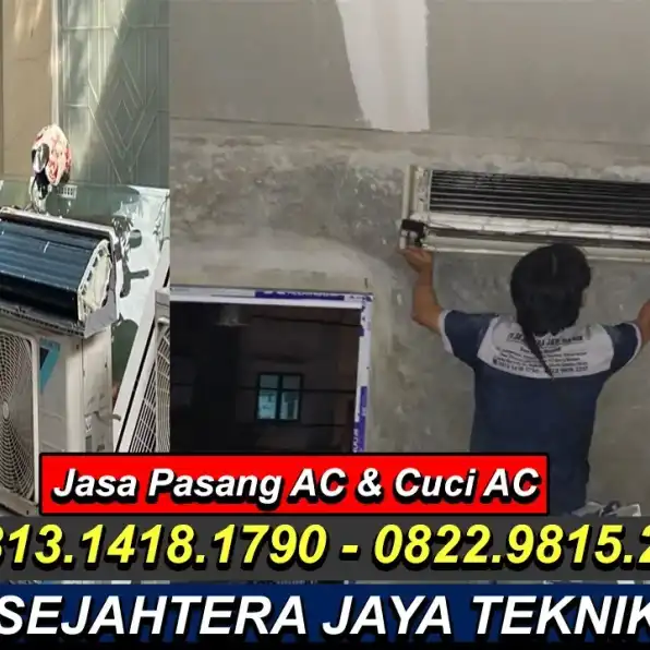 WA. 0822.9815.2217 - 0813.1418.1790 Jasa Service AC, Cuci AC, Bongkar Pasang AC Warung Menteng, Cijeruk, Bogor Terdekat – CV. Sejahtera Jaya Teknik