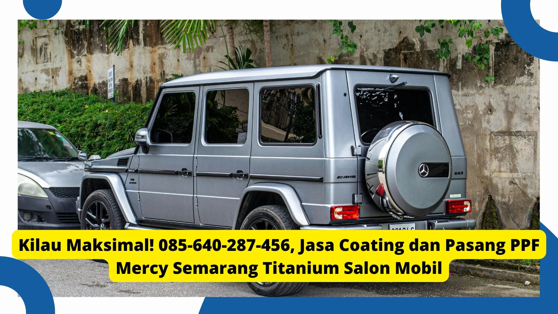 Kilau Maksimal! , Jasa Coating dan Pasang PPF Mercy Semarang Titanium Salon Mobil