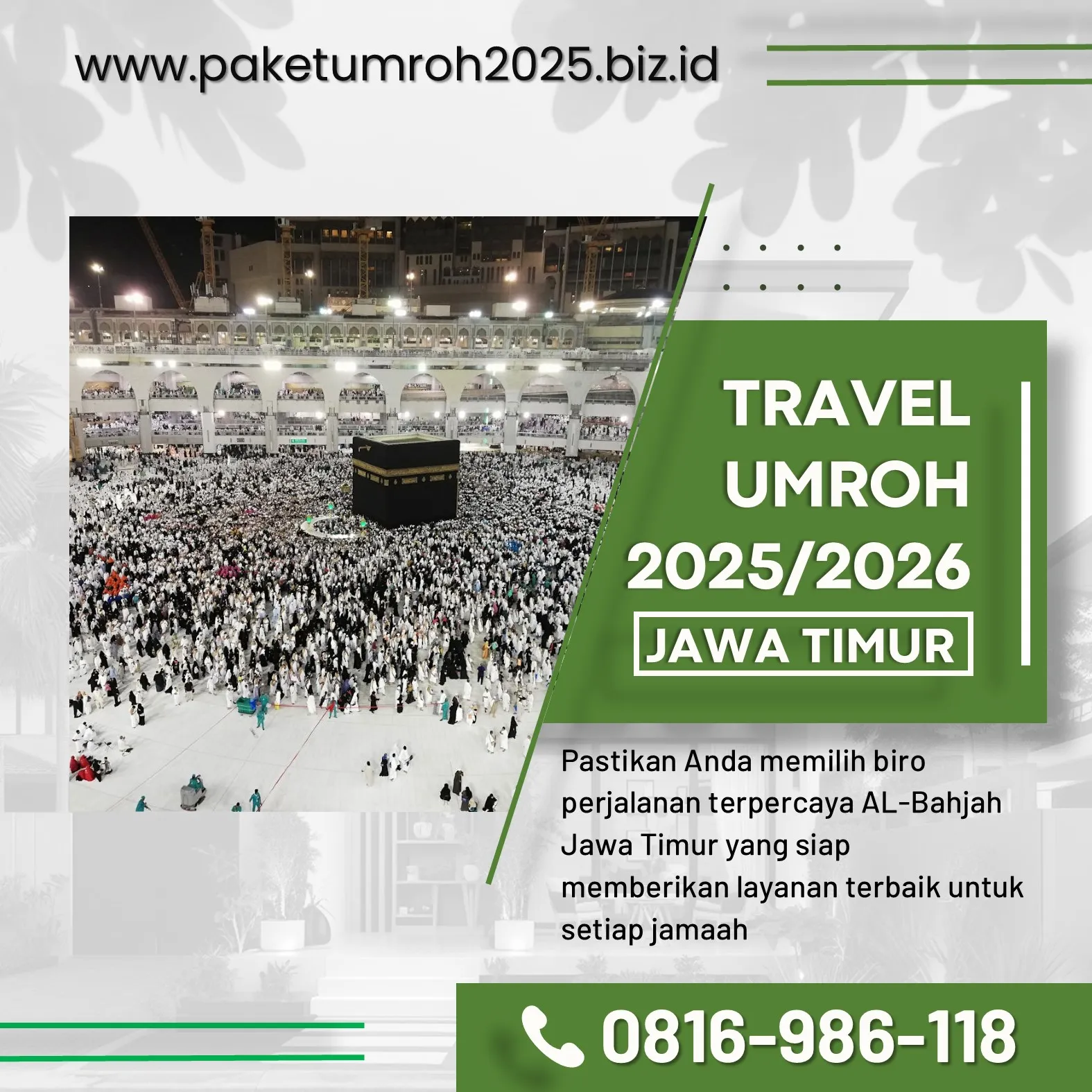 Travel Umroh Ramadhan 2025 Lowokwaru – AL Bahjah, Pahala Berlipat!