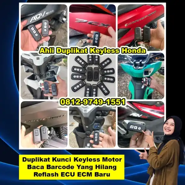 0812-9749-1551(WA), Ahli Duplikat Keyless Honda Pcx Adv Vario Scoopy Ciawigebang Kuningan