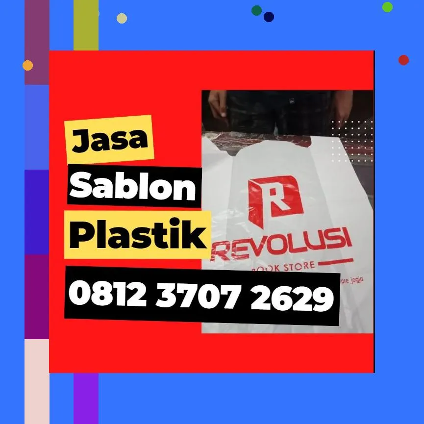 0812,3707,2629 Jasa Sablon Plastik Kemasan di Piyungan