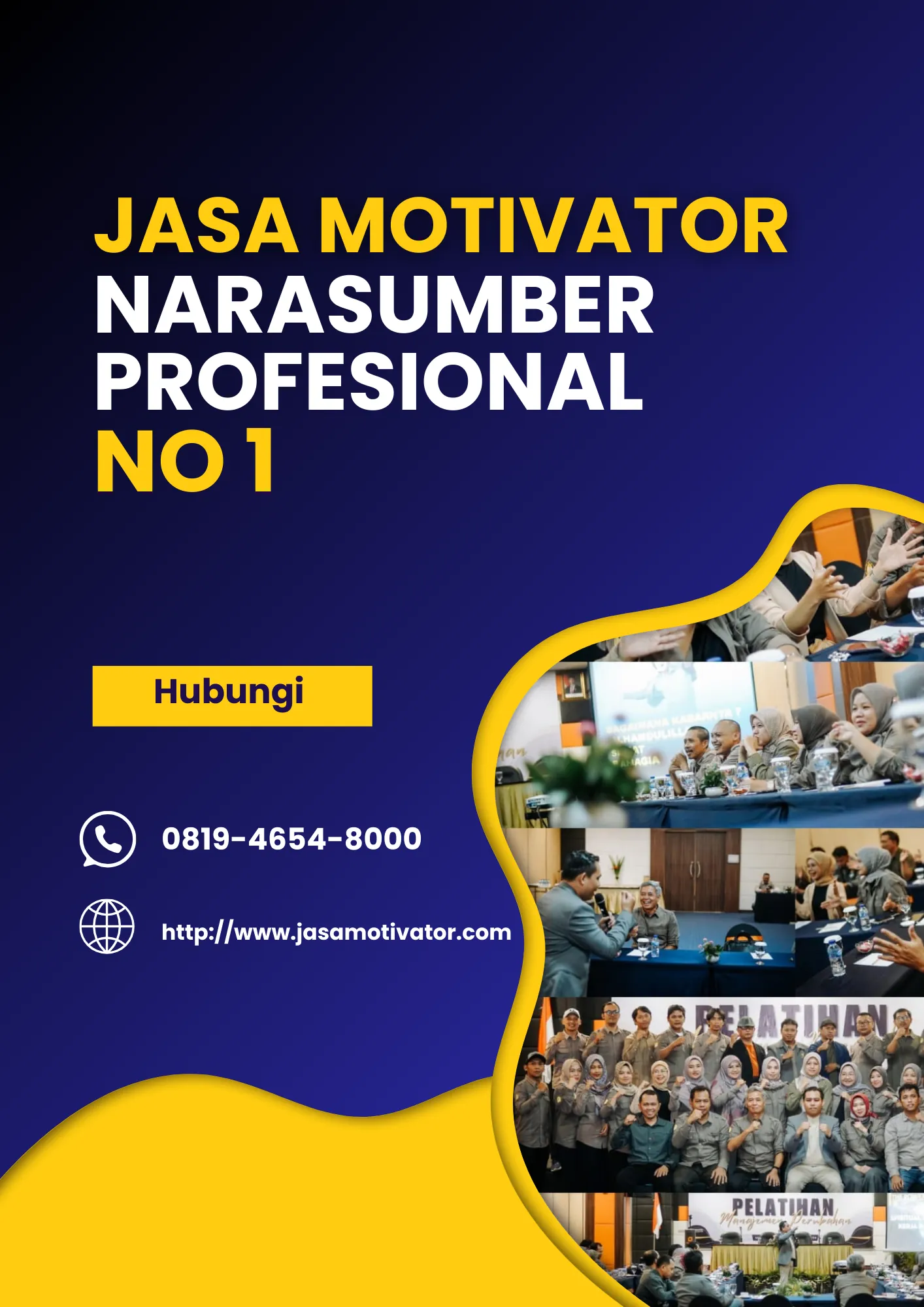 WA 0819-4654-8000, Motivator  Jepara, Coach Wahyudi SMT