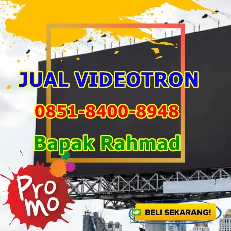 WA 08x51 84OO 89x48, Jual Videotron Transparan Di Aceh Tamiang