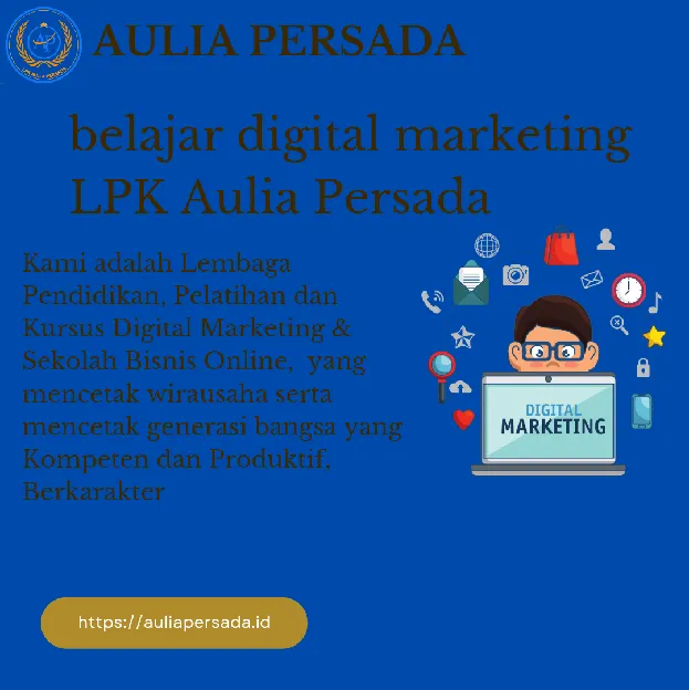 digital marketing LPK Aulia Persada