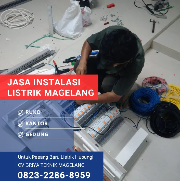 Jasa Instalasi Listrik Magelang,Harga Terjangkau, Kualitas Terbaik 0823,2286,8959