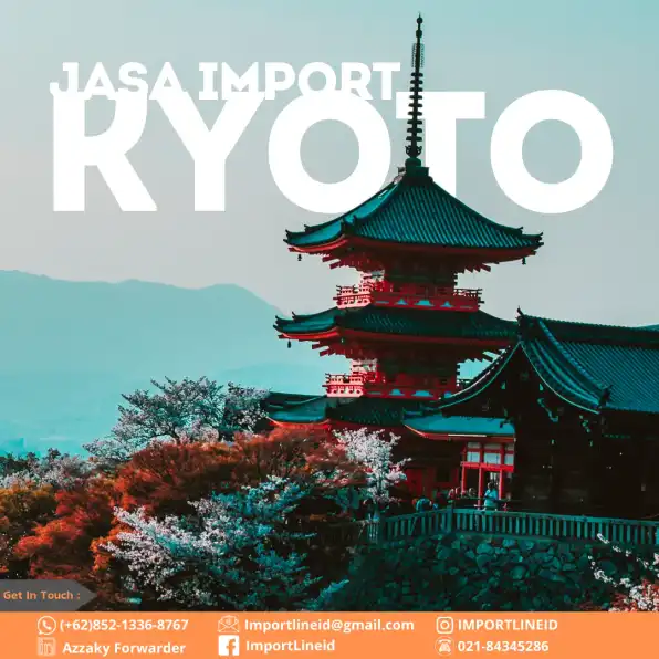 JASA IMPORT DARI KYOTO