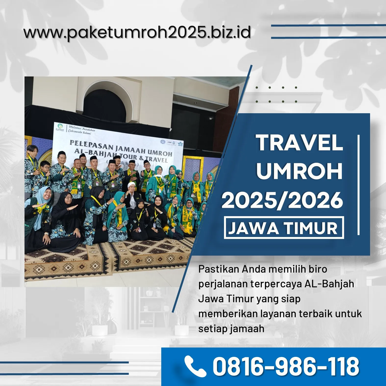 Paket Umroh Eksklusif 2025 Tulangan Sidoarjo AL Bahjah