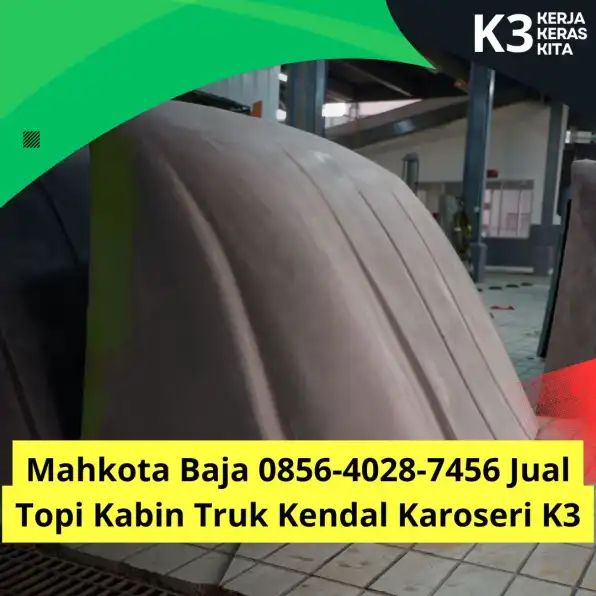 Layar Sangar 0856-4028-7456 Jual Kanopi Kabin Truk Kendal Karoseri K3