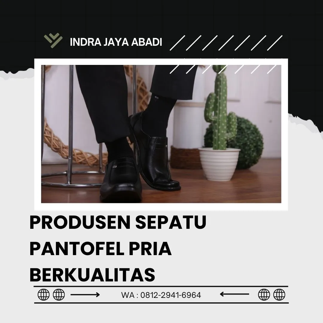 Pusat Sepatu Pantofel Pria Berkualitas Lampung Tengah, Lampung