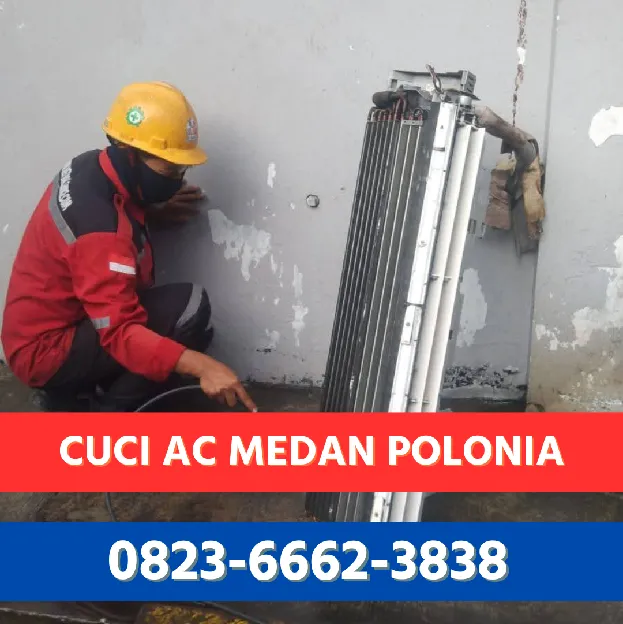 Cuci AC Split Medan Polonia