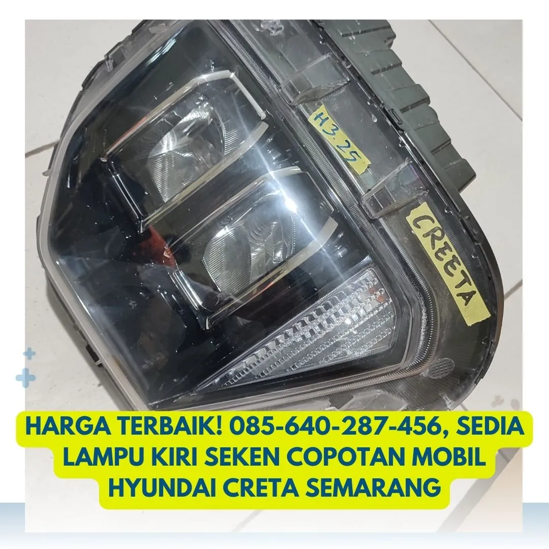 Desain Modern, Sedia Lampu Kiri Seken Copotan Mobil Hyundai Creta Semarang