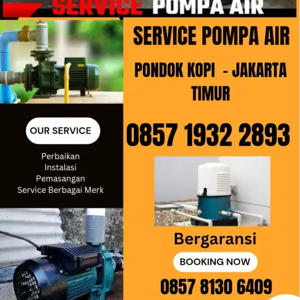 Tukang Service Pompa Air Daerah Pondok Kopi Jakarta Timur 0857 1932 2893