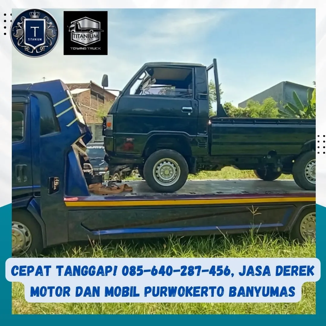 Layanan prima, Jasa Derek Motor dan Mobil Purwokerto Banyumas